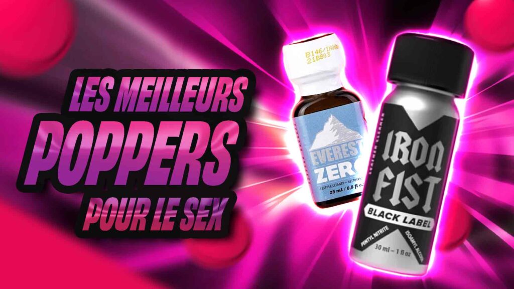 poppers sexe, top 5 poppers sexe, poppers pas cher, poppers prix, poppers drogue, achat poppers, poppers puissant